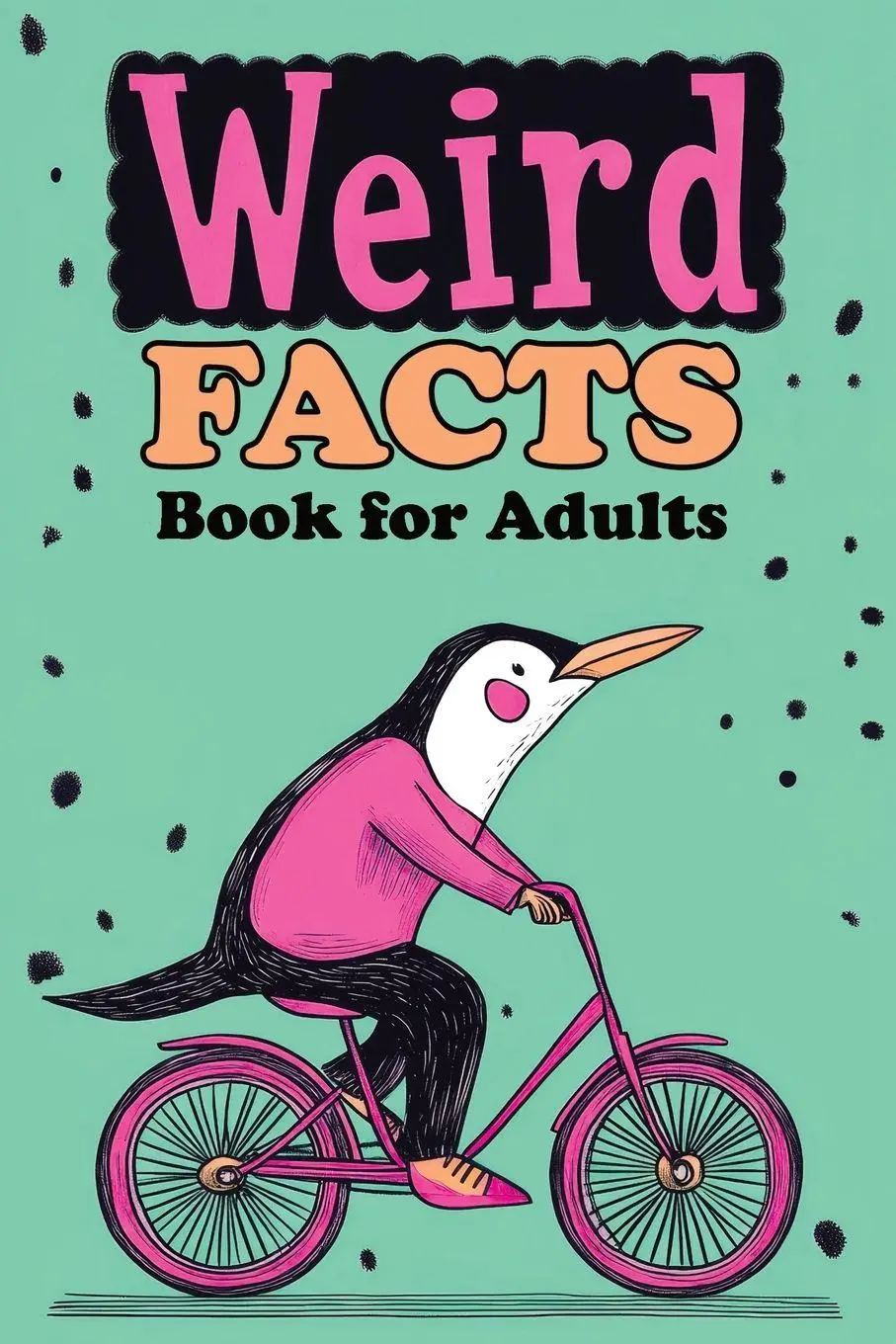 Cover: 9788368294248 | Weird Facts Book for Adults | Quillscribe Memoirs | Taschenbuch | 2024