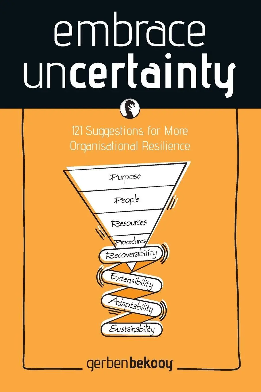 Cover: 9789083354248 | Embrace Uncertainty | Gerben Bekooy | Taschenbuch | Englisch | 2026