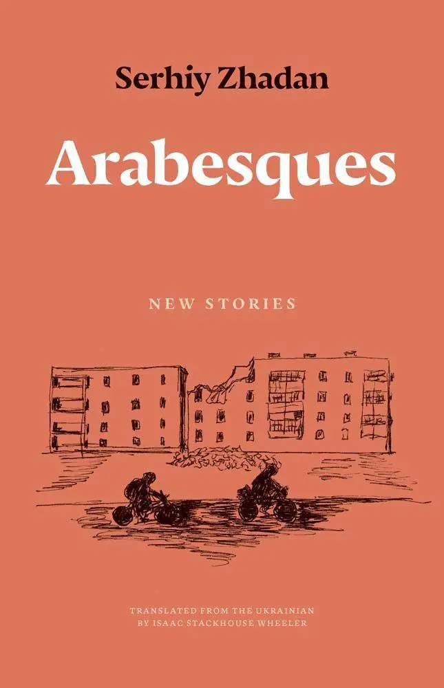Cover: 9780300284348 | Arabesques | New Stories | Serhiy Zhadan | Taschenbuch | Englisch