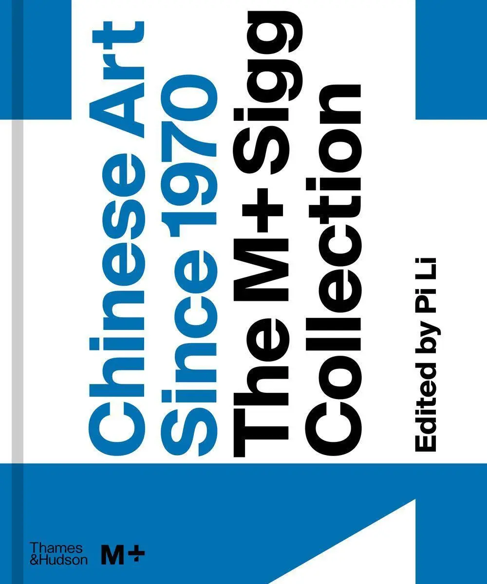 Cover: 9780500024348 | Chinese Art Since 1970: The M+ Sigg Collection | Pi Li | Buch | 2021