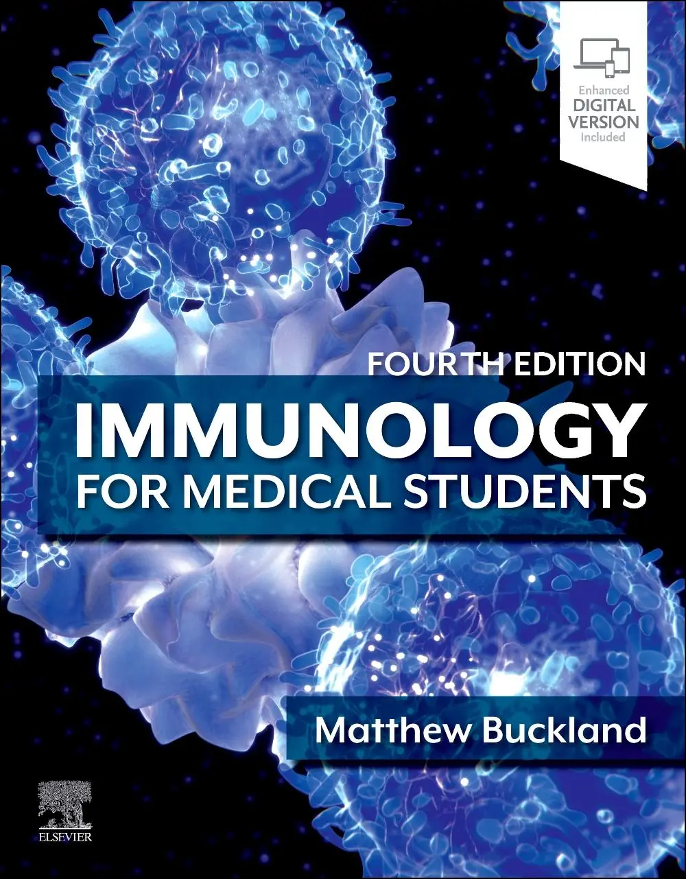 Cover: 9780702084348 | Immunology for Medical Students | Matthew Buckland | Taschenbuch