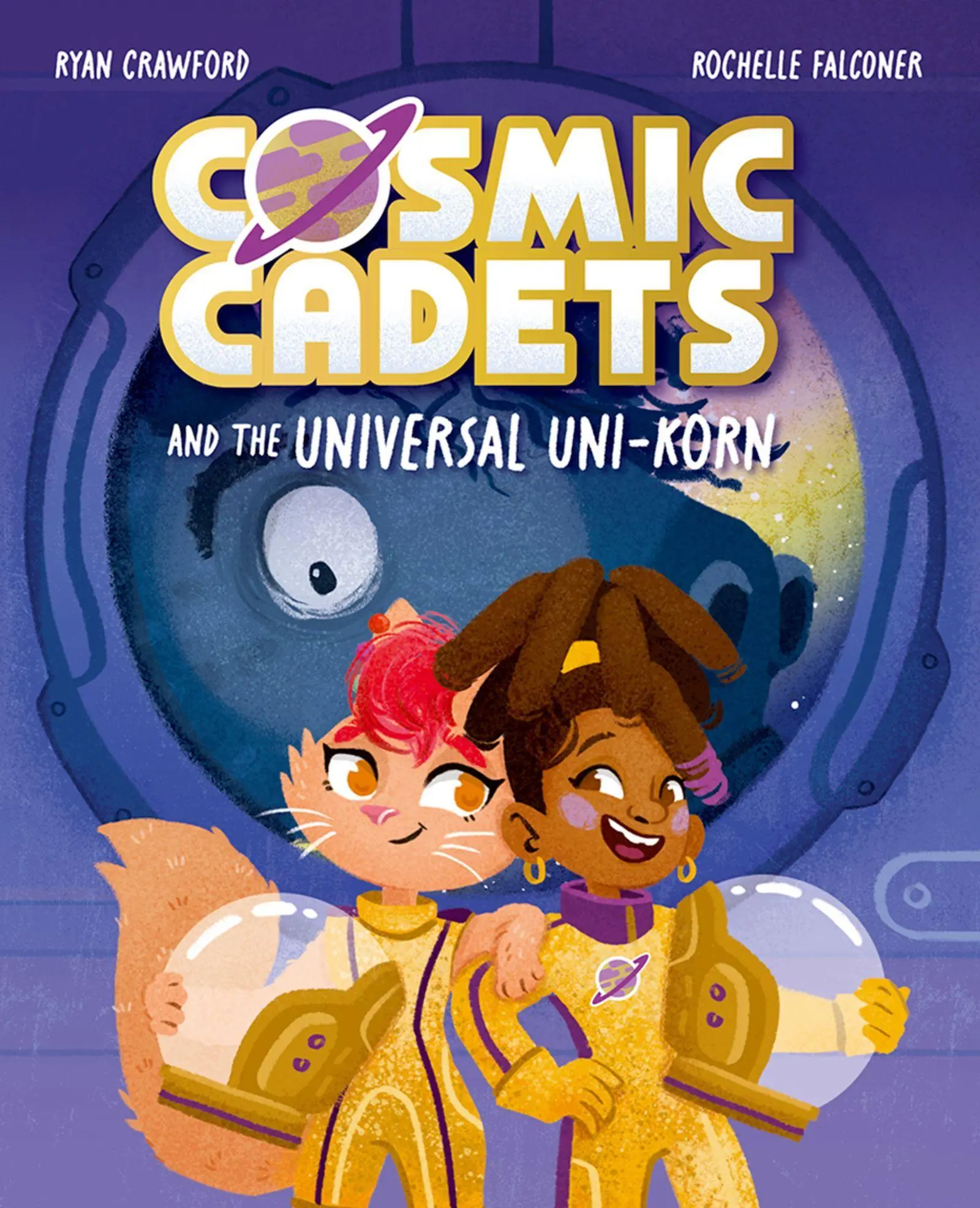 Cover: 9781382054348 | Cosmic Cadets and the Universal Uni-korn | Ryan Crawford | Taschenbuch