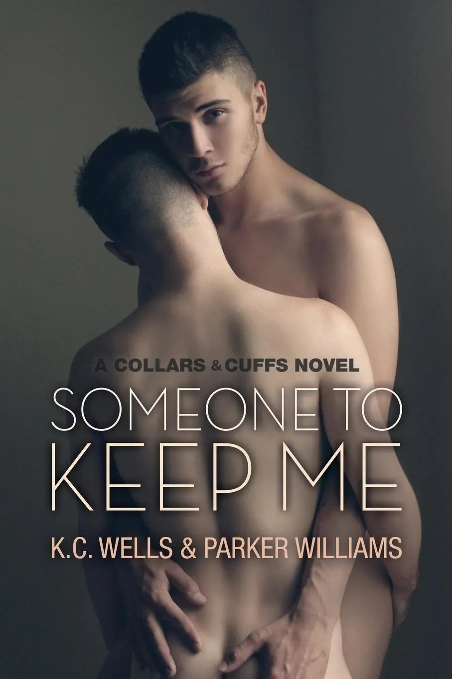 Cover: 9781627984348 | Someone to Keep Me | K. C. Wells (u. a.) | Taschenbuch | Englisch