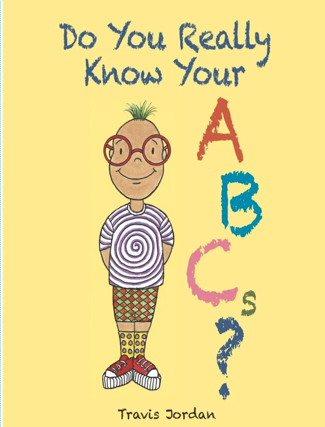Cover: 9781734284348 | Do You Really Know Your ABCs? | Travis Jordan | Taschenbuch | Englisch