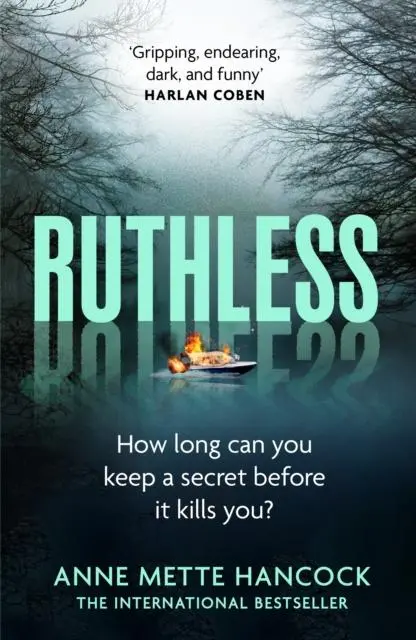 Cover: 9781800754348 | Ruthless | 'Gripping, endearing, dark, and funny' Harlan Coben | Buch