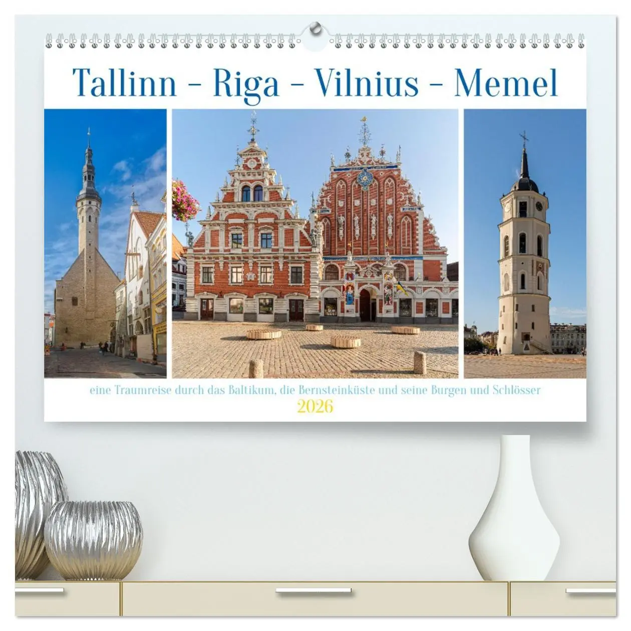 Cover: 9783457334348 | Tallinn-Riga-Vilnius-Memel, eine Traumreise durch das Baltikum....