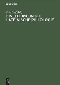 Cover: 9783598774348 | Einleitung in die lateinische Philologie | Fritz Graf | Buch | X