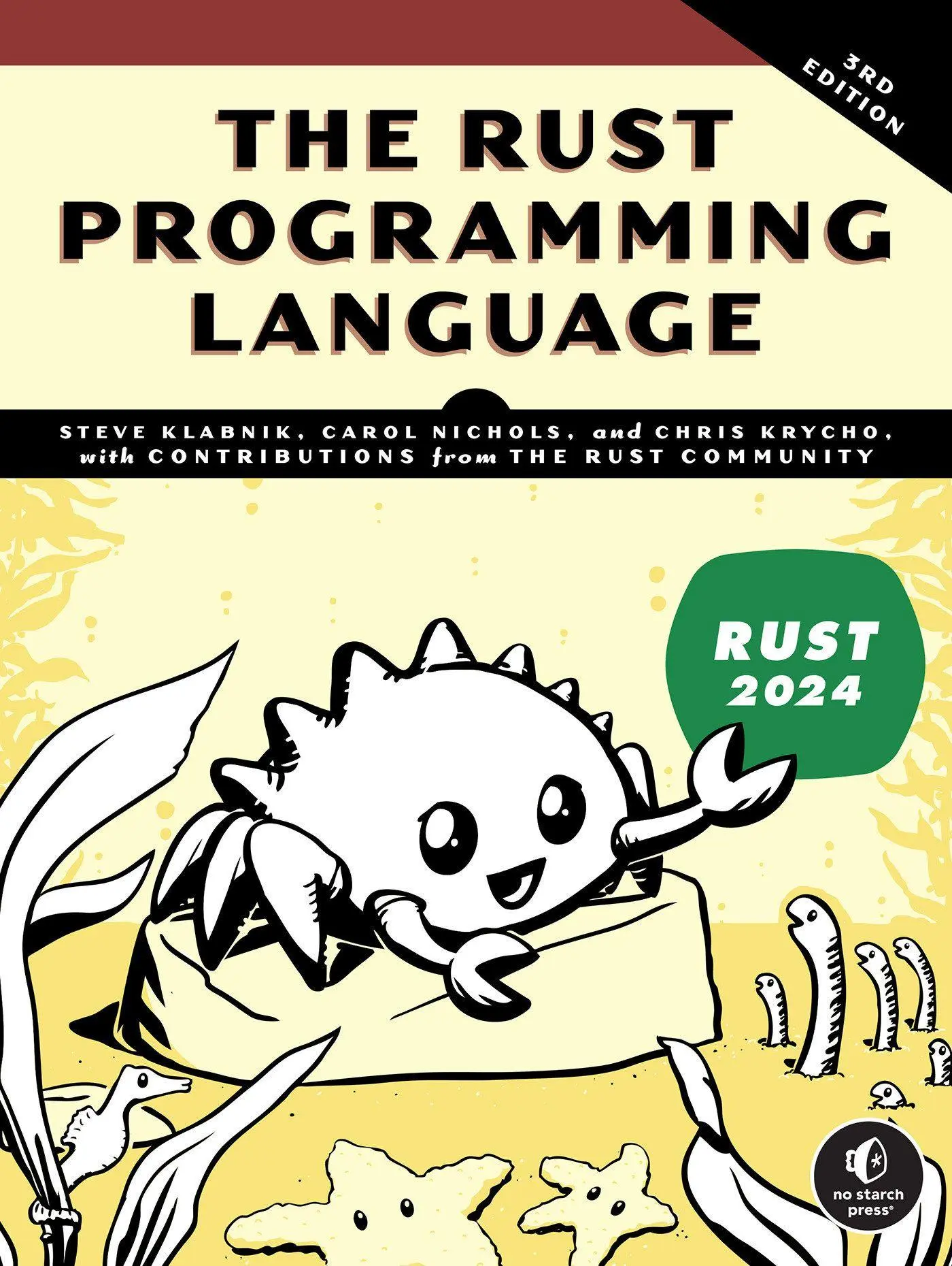 Cover: 9781718504448 | The Rust Programming Language | Steve Klabnik (u. a.) | Taschenbuch