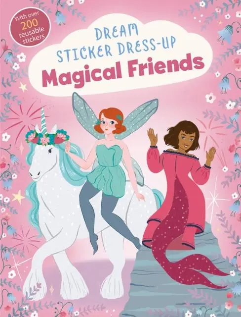 Cover: 9781838914448 | Dream Sticker Dress-Up: Magical Friends | Noodle Fuel | Taschenbuch