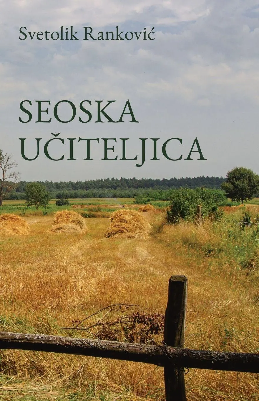 Cover: 9781915204448 | Seoska uciteljica | Svetolik Rankovic | Taschenbuch | ? | 2023
