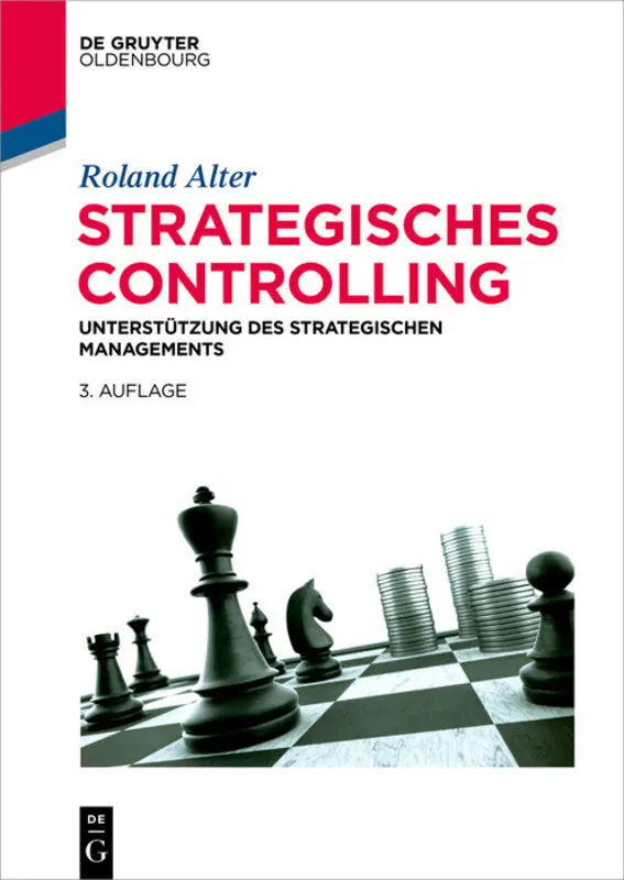 Cover: 9783110584448 | Strategisches Controlling | Roland Alter | Taschenbuch | XXIII | 2019