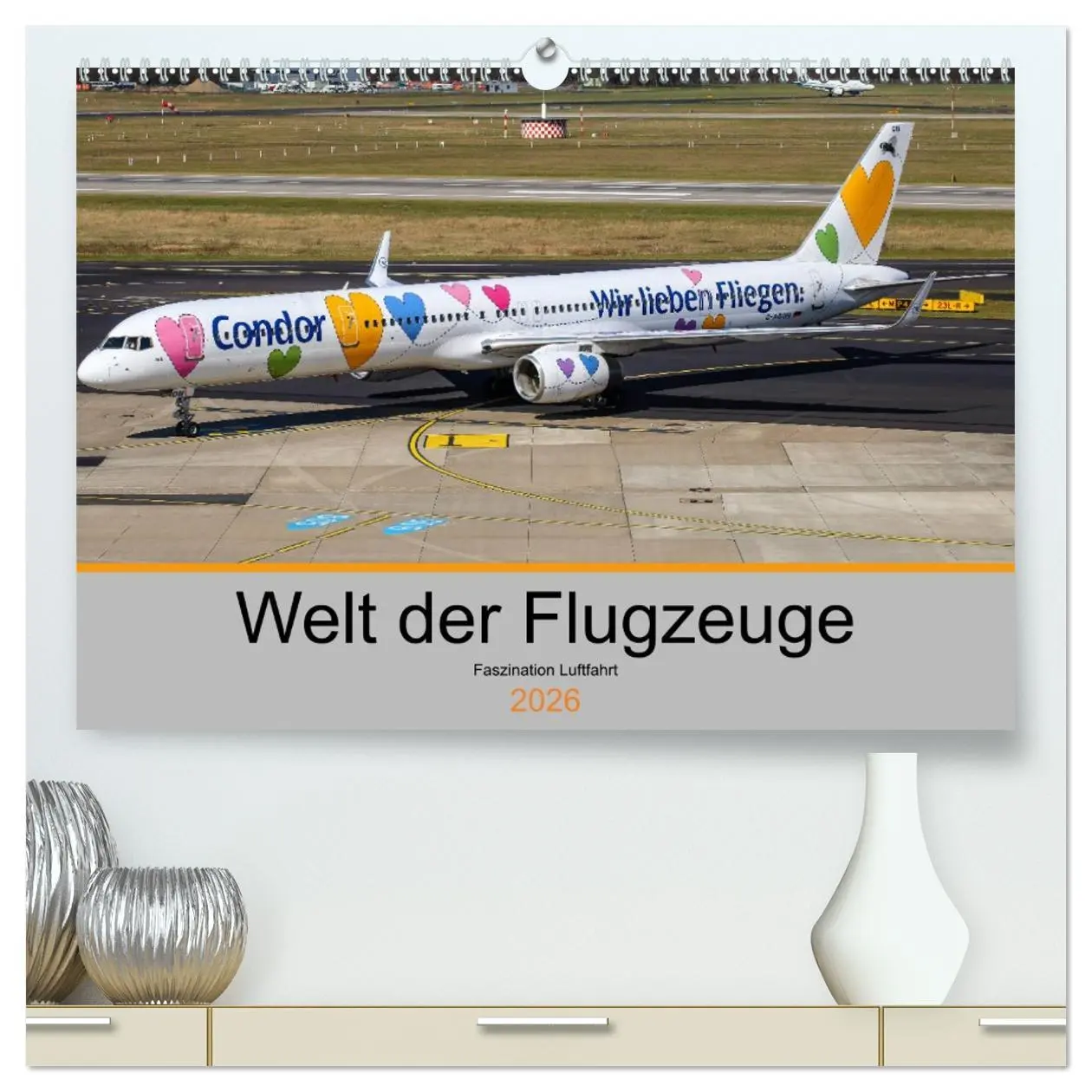 Cover: 9783457704448 | Welt der Flugzeuge - Faszination Luftfahrt 2026 (hochwertiger...