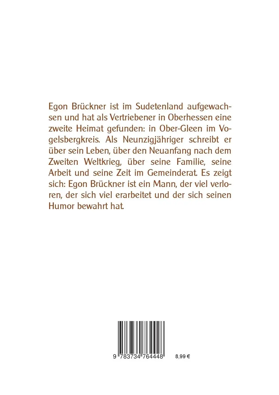 Rückseite: 9783734764448 | Mein Leben | Egon Brückner | Taschenbuch | 160 S. | Deutsch | 2015