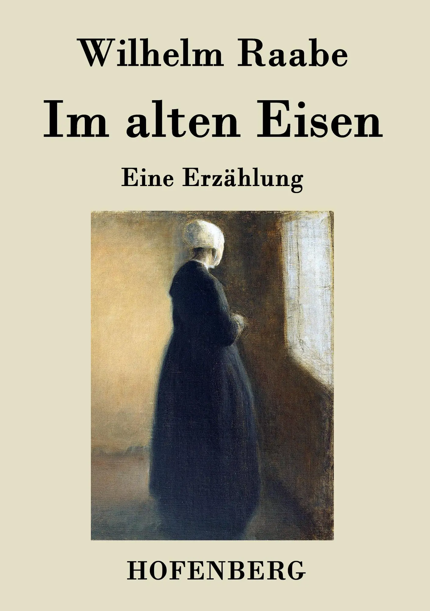 Cover: 9783843044448 | Im alten Eisen | Eine Erzählung | Wilhelm Raabe | Taschenbuch | 148 S.