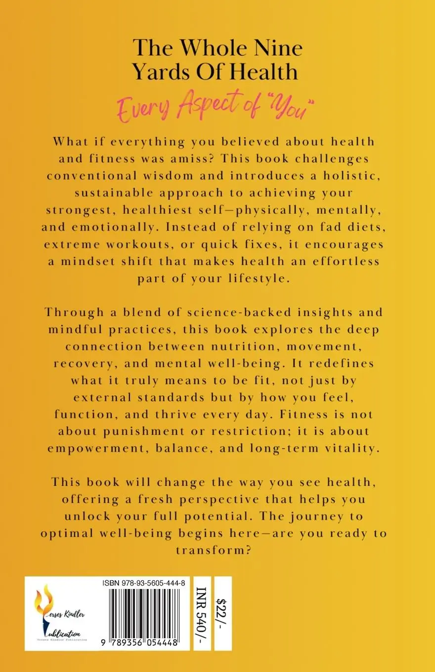 Rückseite: 9789356054448 | The whole nine yards of health | Saloni T | Taschenbuch | Englisch