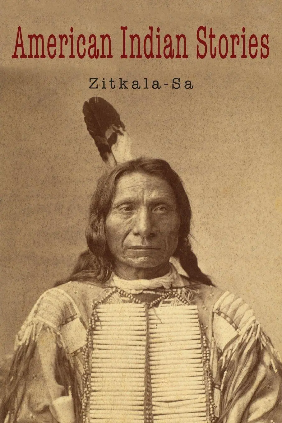Cover: 9781684224548 | American Indian Stories | Zitkala-Sa | Taschenbuch | Englisch | 2020