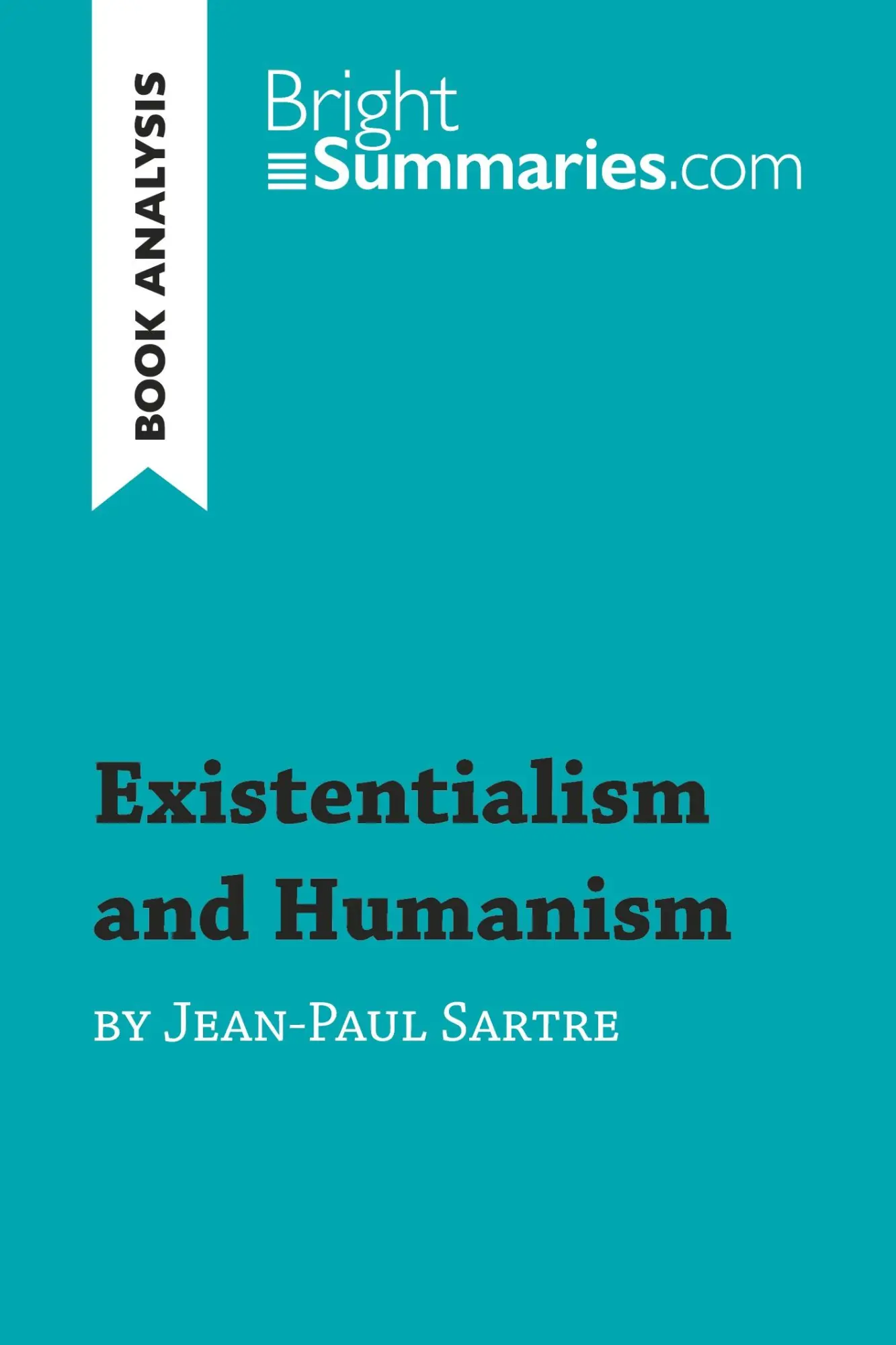 Cover: 9782806294548 | Existentialism and Humanism by Jean-Paul Sartre (Book Analysis) | Buch