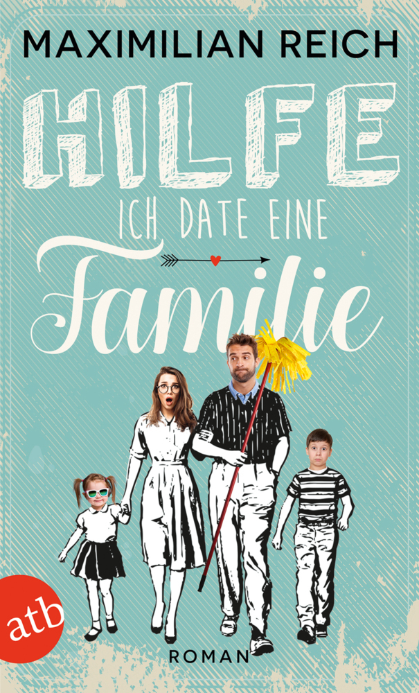 Cover: 9783746634548 | Hilfe, ich date eine Familie | Maximilian Reich | Taschenbuch | 288 S.