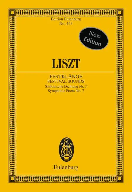 Cover: 9783795764548 | Festklänge | Franz Liszt | Eulenburg Miniature Scores | Deutsch | 1981
