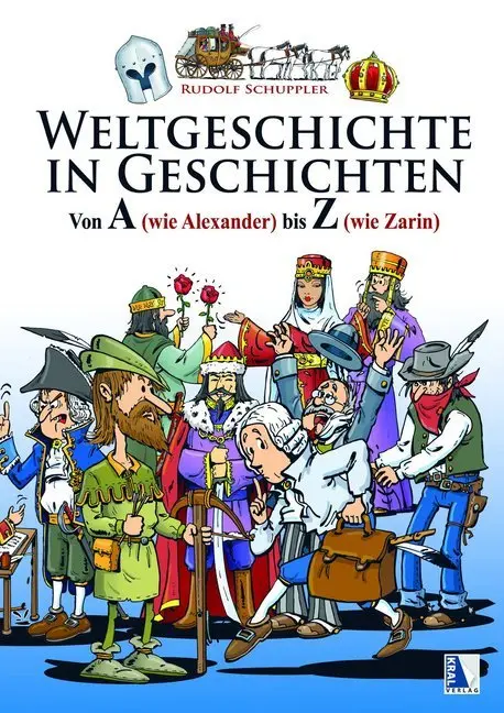 Cover: 9783990244548 | Weltgeschichte in Geschichten | Rudolf Schuppler | Buch | Deutsch