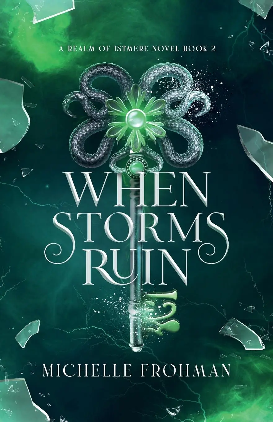 Cover: 9798988304548 | When Storms Ruin | Michelle Frohman | Taschenbuch | Englisch | 2024