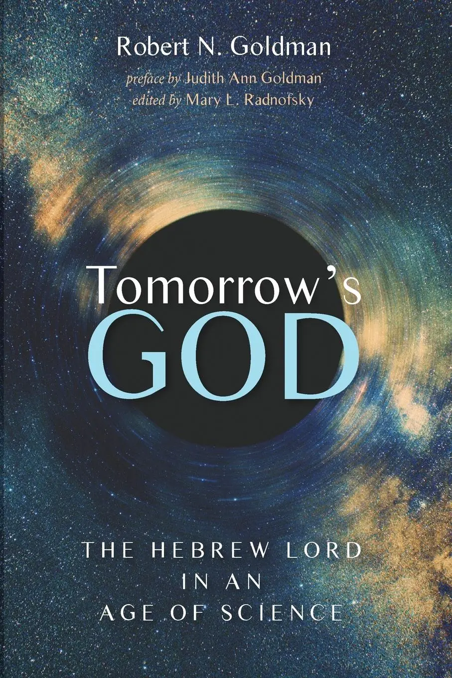 Cover: 9781532674648 | Tomorrow's God | Robert N. Goldman | Taschenbuch | Englisch | 2019