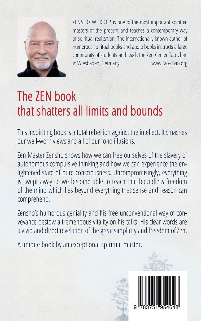 Rückseite: 9783751954648 | The Freedom of Zen | The Zen book that shatters all limits and bounds