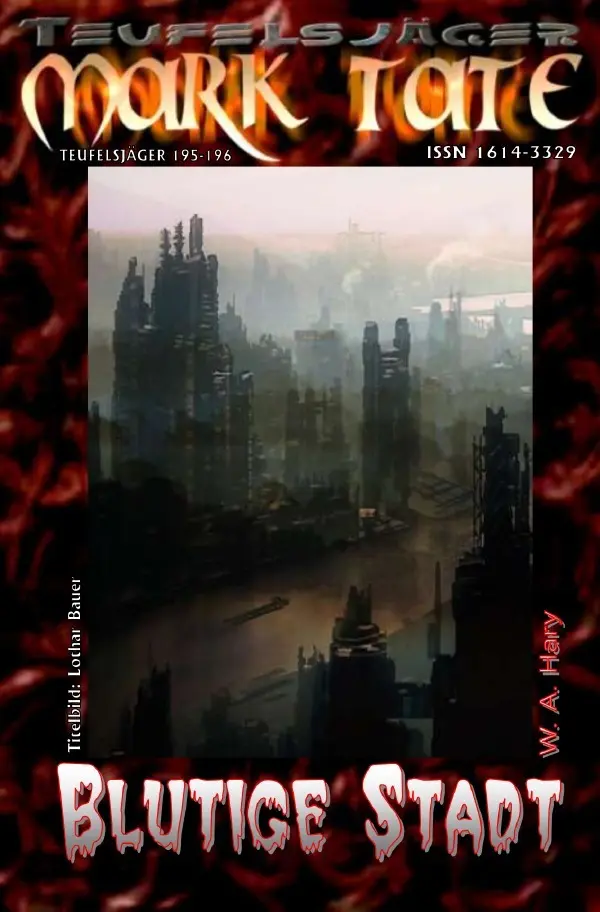 Cover: 9783819744648 | TEUFELSJÄGER Mark Tate 195-196: Blutige Stadt | Wilfried A. Hary