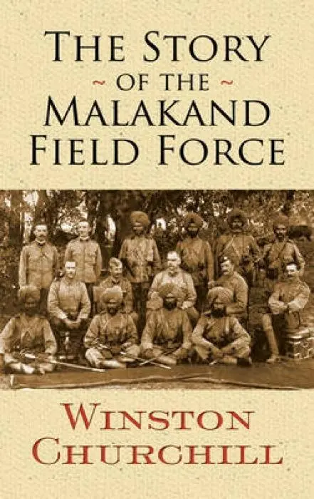 Cover: 9780486474748 | STORY OF THE MALAKAND FIELD FO | Winston Churchill | Taschenbuch