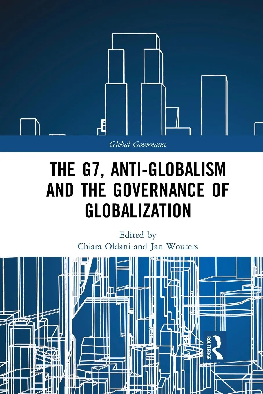 Cover: 9781032094748 | The G7, Anti-Globalism and the Governance of Globalization | Buch