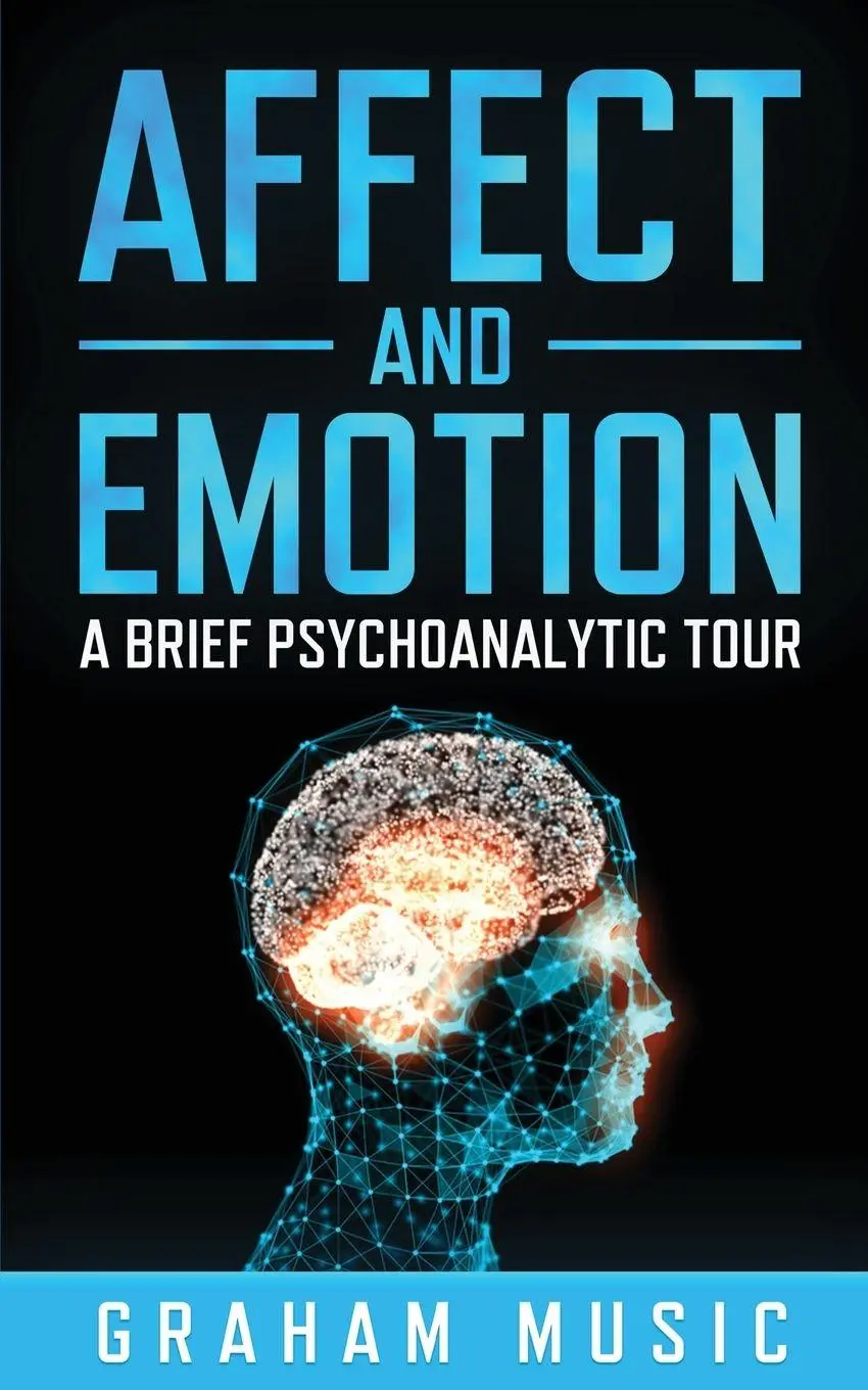Cover: 9781739814748 | Affect and Emotion A Brief Psychoanalytic Tour | Graham Music | Buch