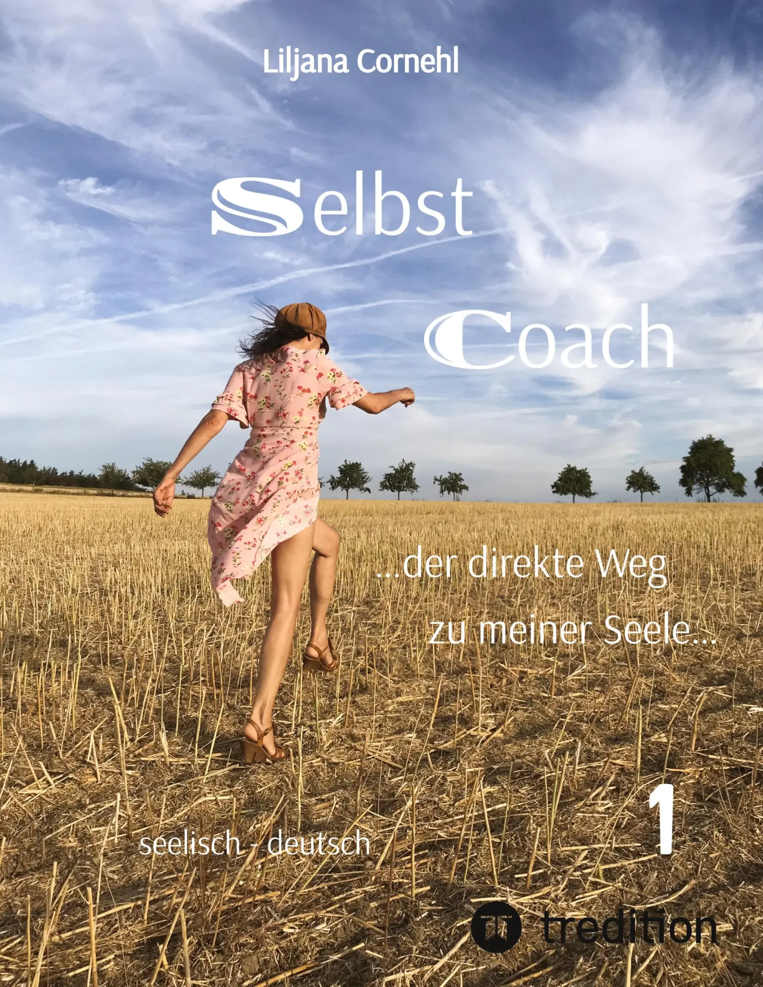 Cover: 9783347714748 | Selbst Coach ¿der direkte Weg zu meiner Seele¿: Schmerz, Ärger,...