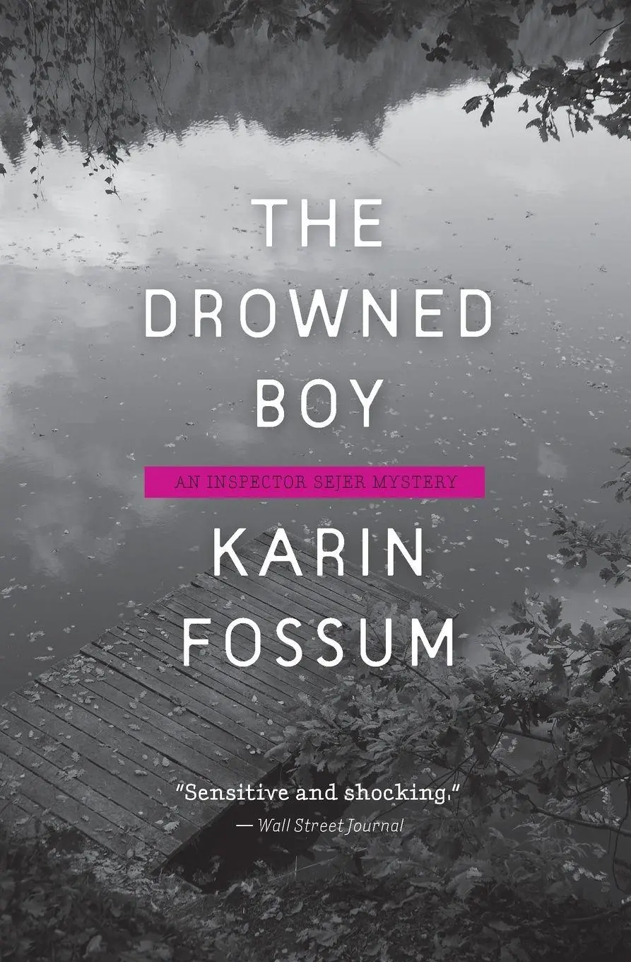 Cover: 9780544704848 | The Drowned Boy | Karin Fossum | Taschenbuch | Kartoniert / Broschiert