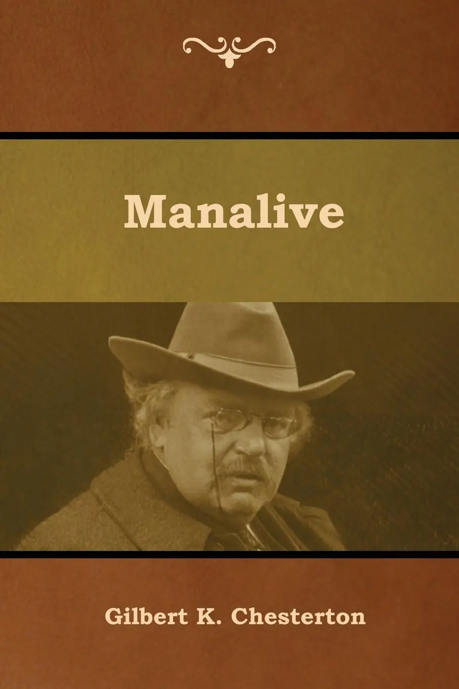 Cover: 9781618954848 | Manalive | Gilbert K. Chesterton | Taschenbuch | Englisch | 2019