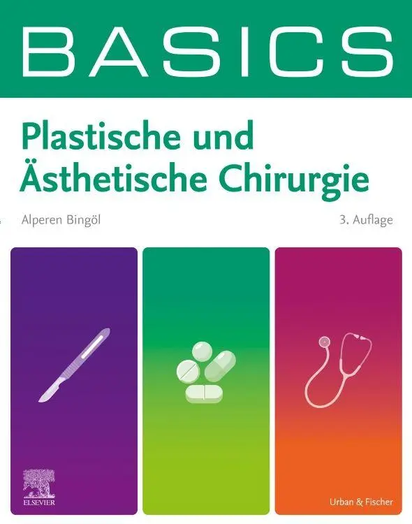 Cover: 9783437414848 | BASICS Plastische und Ästhetische Chirurgie | Alperen Bingöl | Buch
