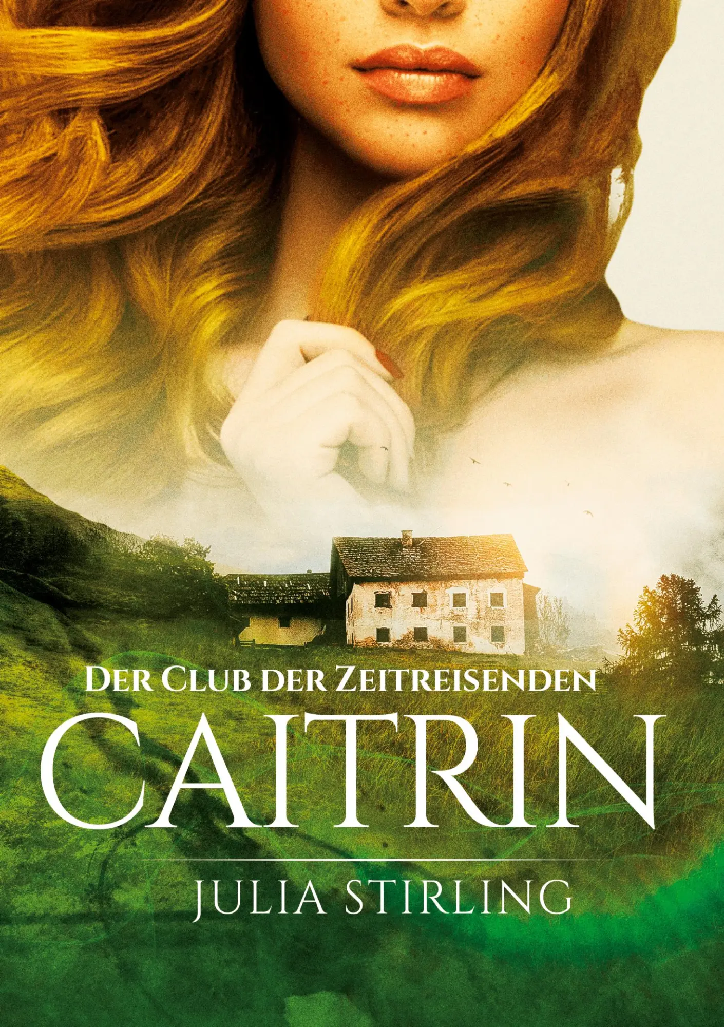 Cover: 9783750494848 | Caitrin | Der Club der Zeitreisenden 4 | Julia Stirling | Taschenbuch