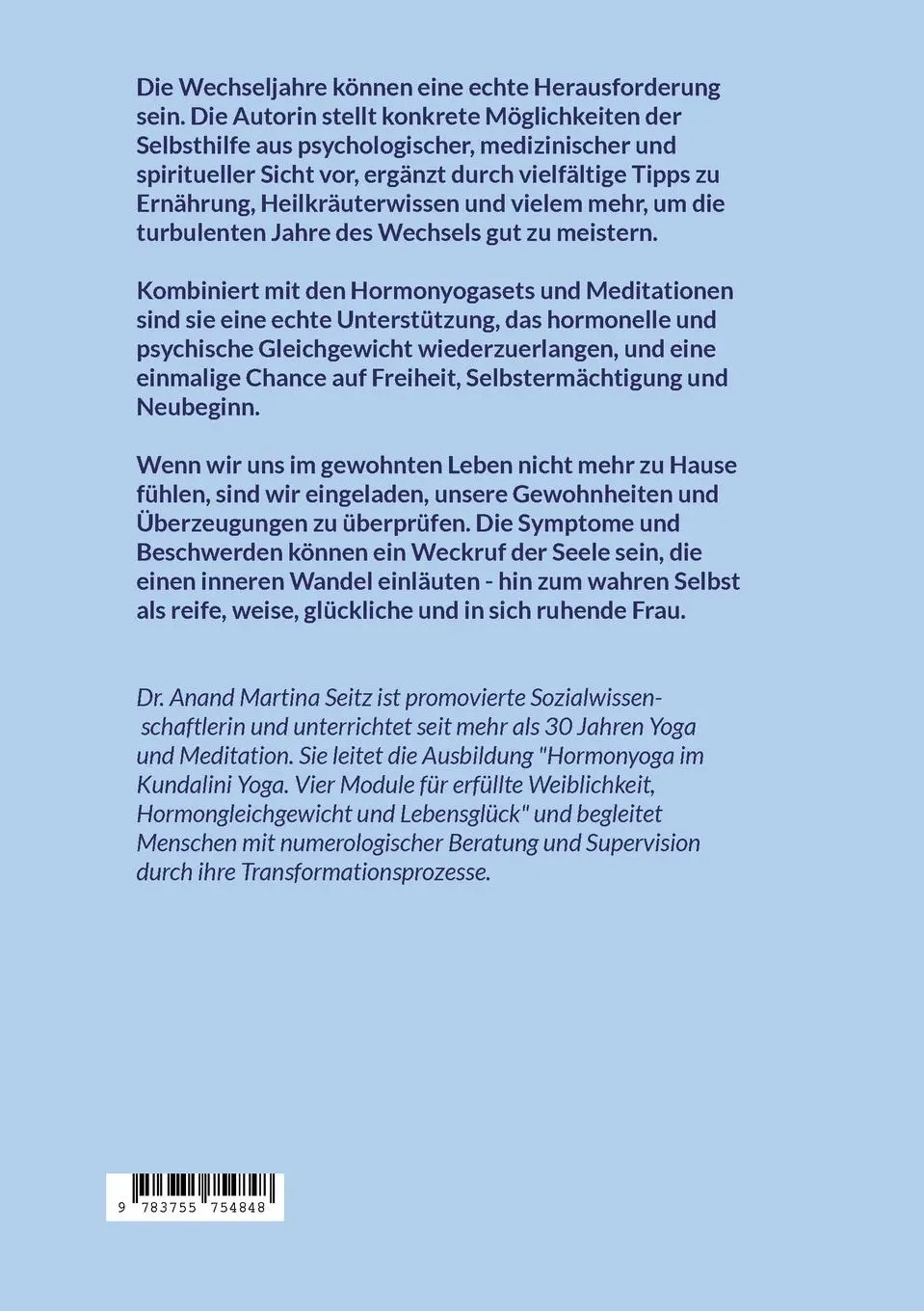 Rückseite: 9783755754848 | Glückliche Wechseljahre | Anand Martina Seitz | Taschenbuch | 158 S.