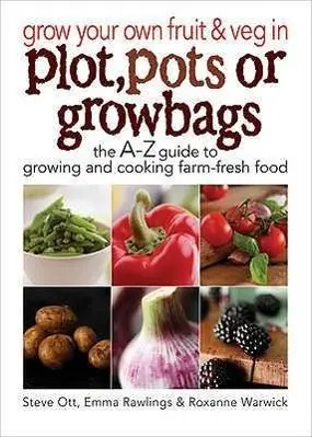 Cover: 9780572034948 | Grow Your Own Fruit and Veg in Plot, Pots or Growbags | Taschenbuch
