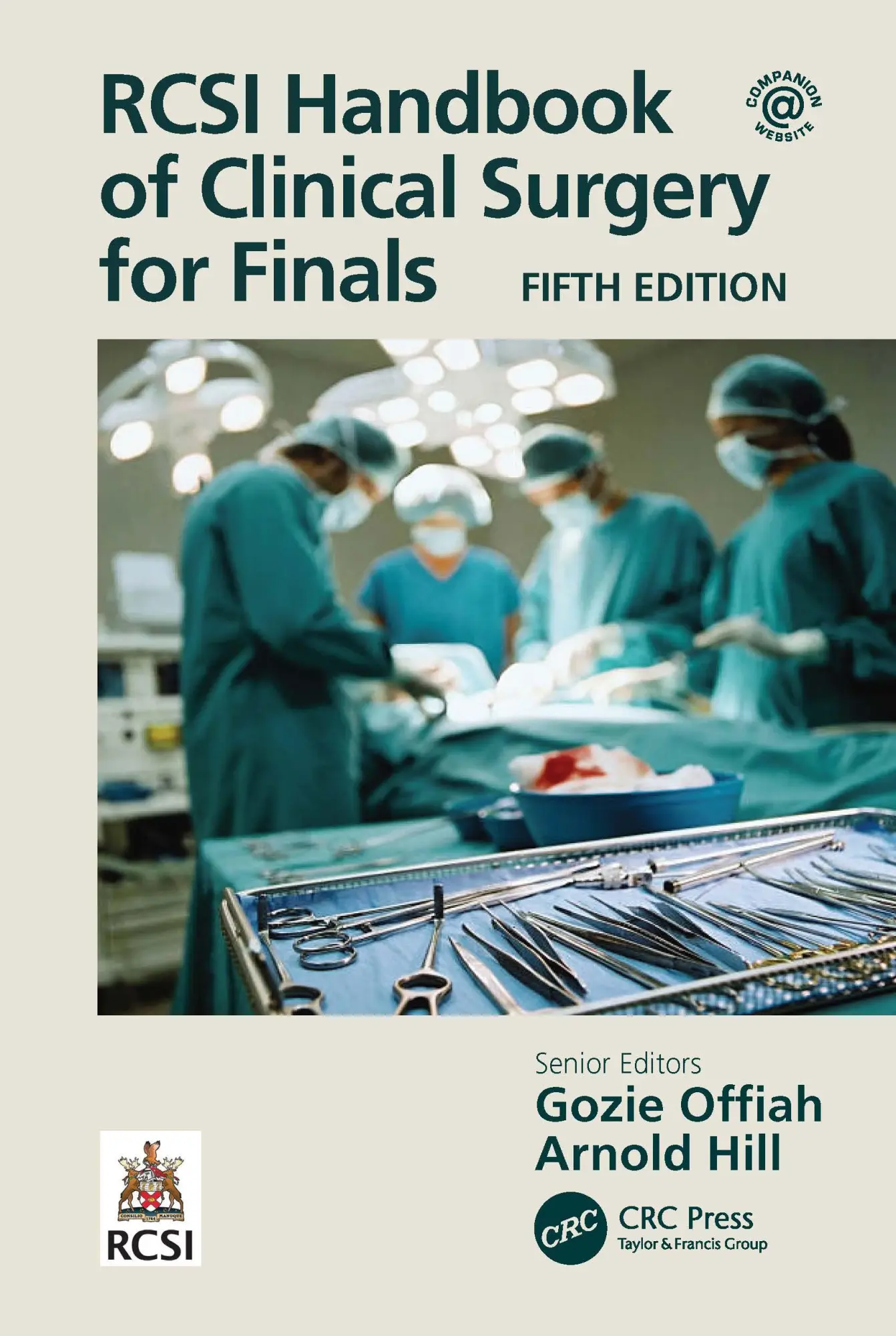Cover: 9781032074948 | RCSI Handbook of Clinical Surgery for Finals | Arnold Hill (u. a.)