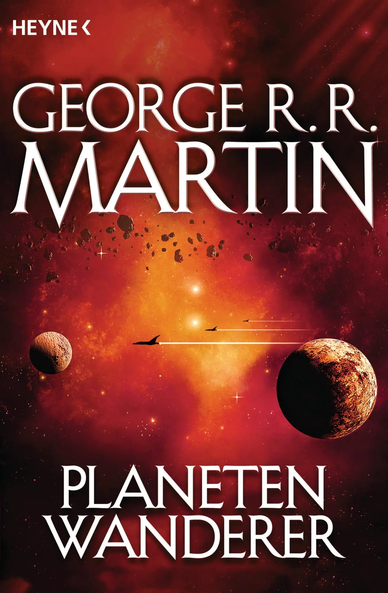 Cover: 9783453314948 | Planetenwanderer | George R. R. Martin | Taschenbuch | 512 S. | 2013