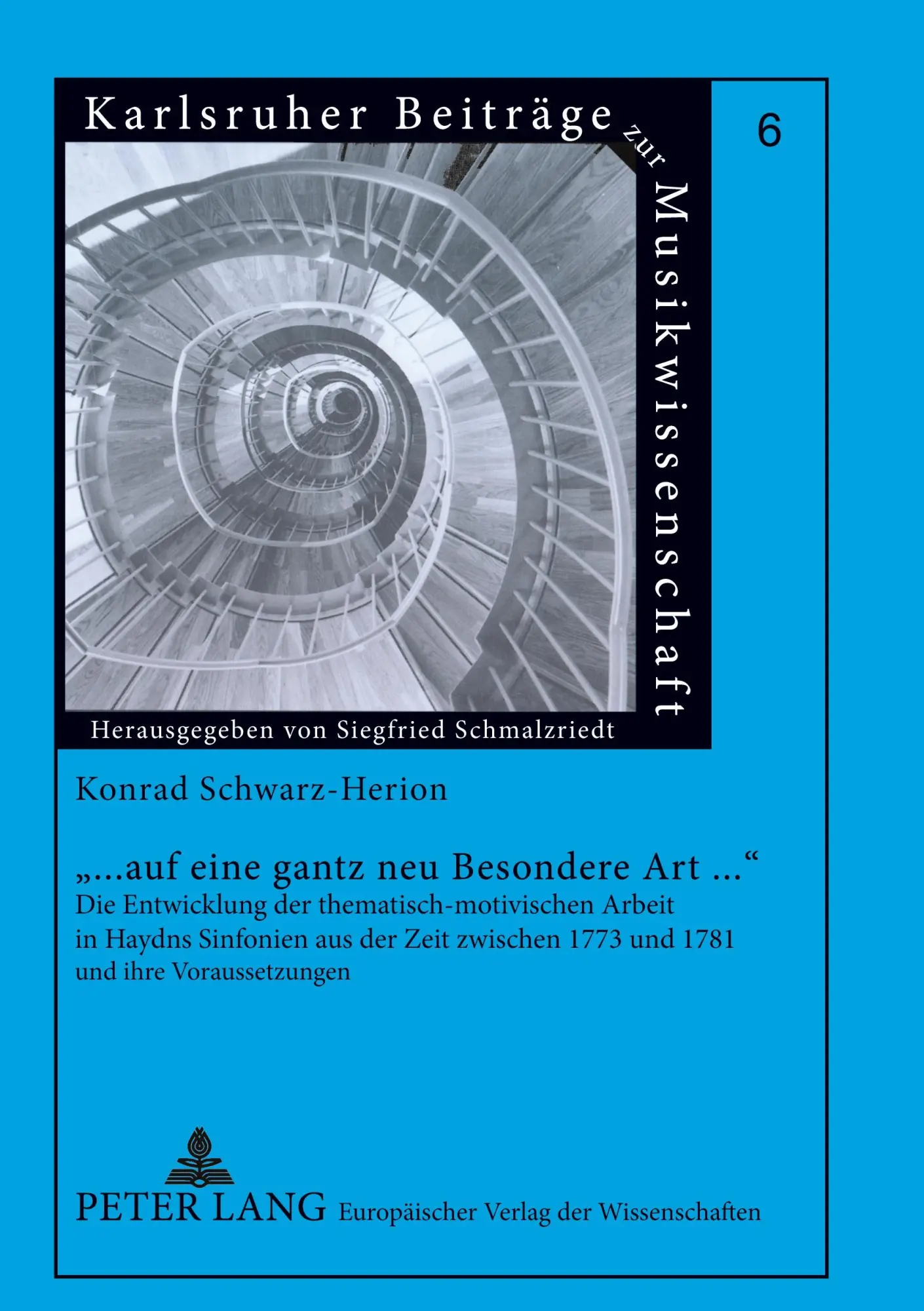 Cover: 9783631514948 | '... auf eine gantz neu Besondere Art ...' | Konrad Schwarz-Herion