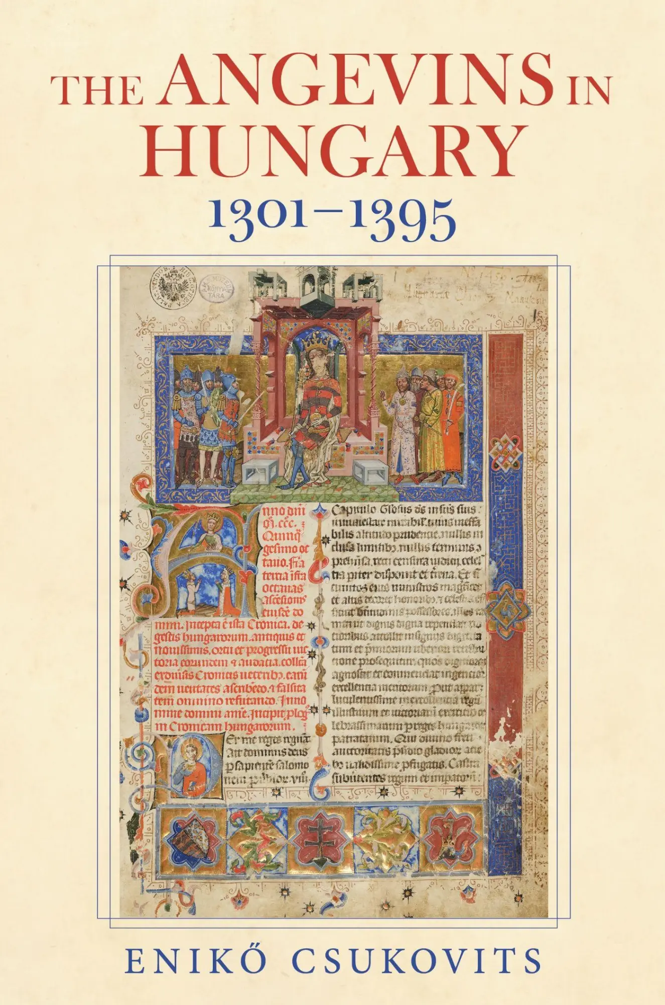 Cover: 9780253075048 | The Angevins in Hungary 1301-1395 | Enik&amp; Csukovits | Buch | Englisch