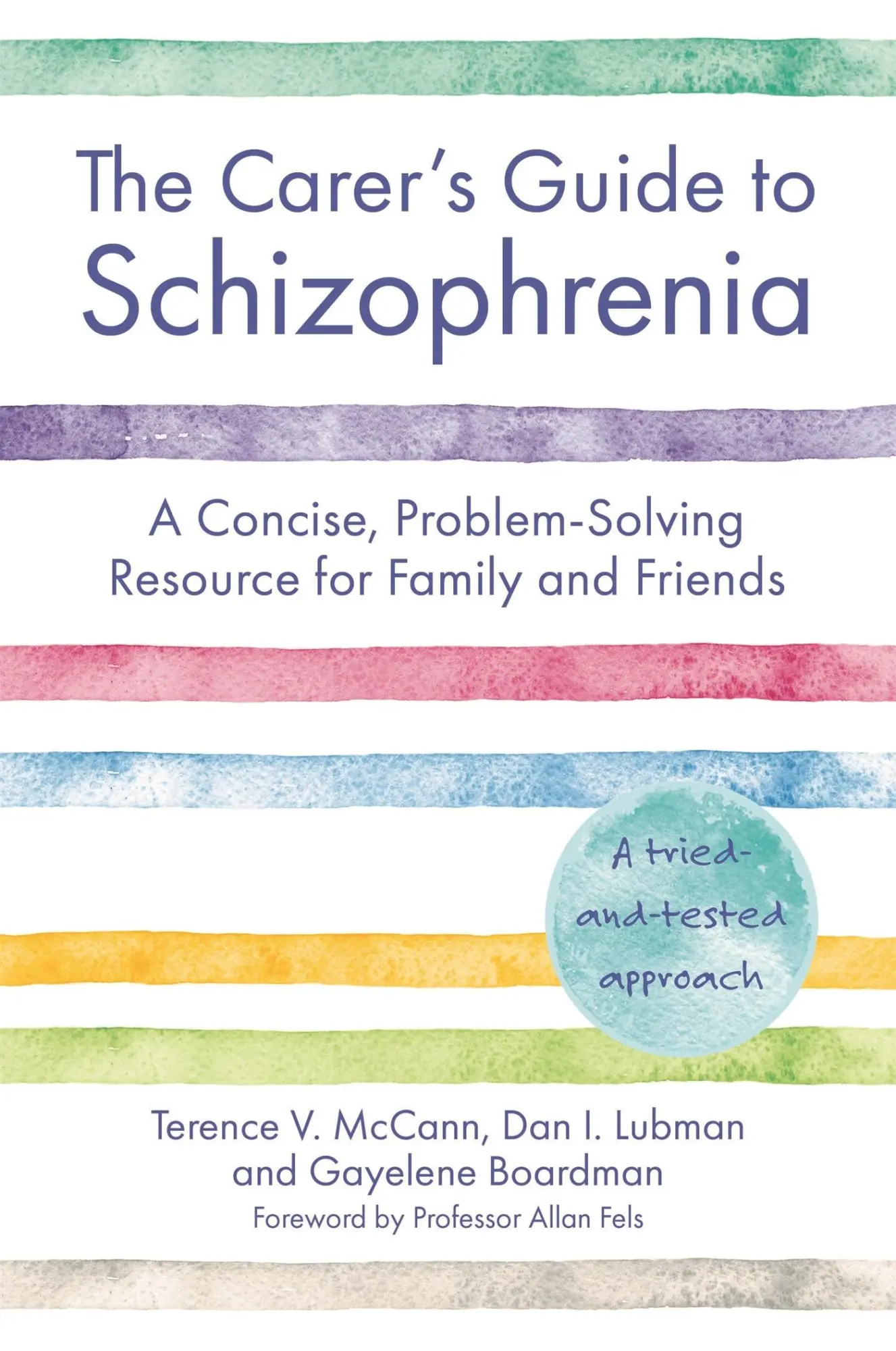 Cover: 9781787755048 | The Carer's Guide to Schizophrenia | Terence McCann (u. a.) | Buch