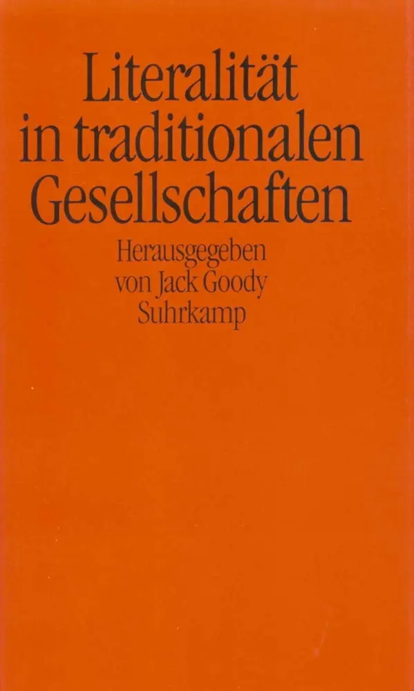 Cover: 9783518575048 | Literalität in traditionalen Gesellschaften | Jack Goody | Buch | 1981