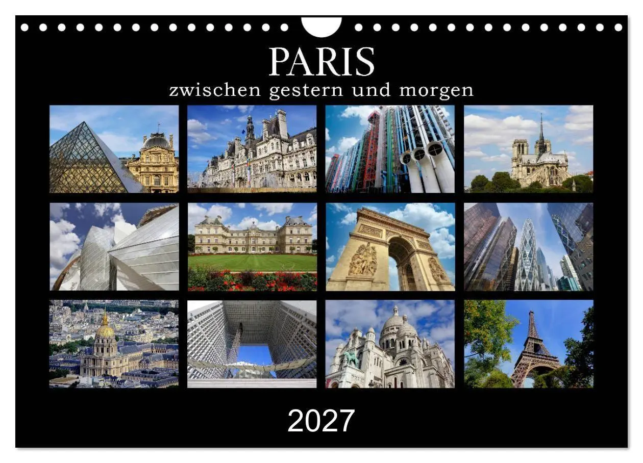 Cover: 9783569685048 | Paris - zwischen gestern und morgen (Wandkalender 2027 DIN A4...