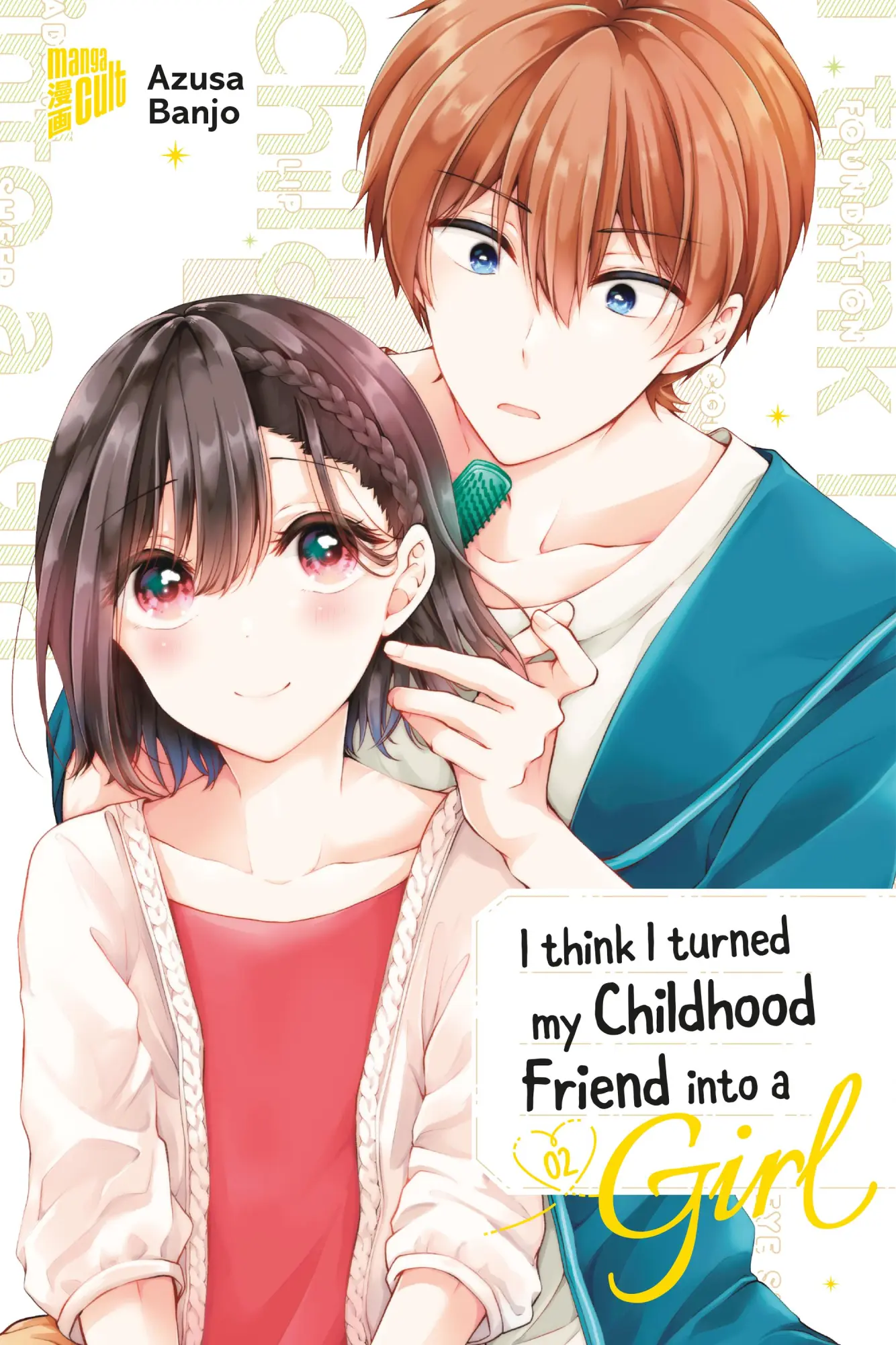 Cover: 9783757305048 | I think I turned my Childhood Friend into a Girl 02 | Azusa Banjo