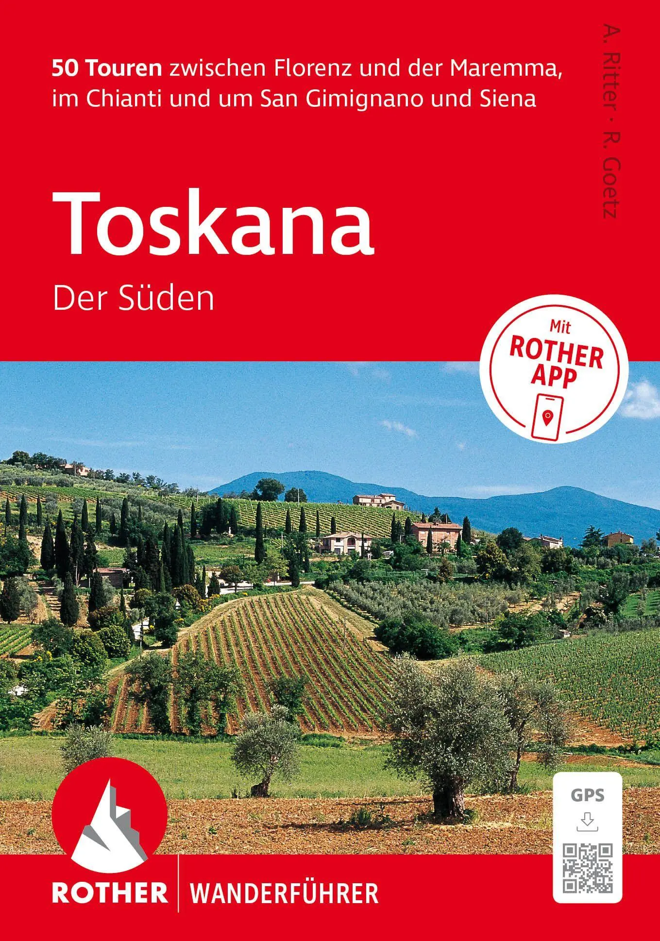 Cover: 9783763315048 | ROTHER Wanderführer Toskana - Der Süden. 50 Touren zwischen Florenz...