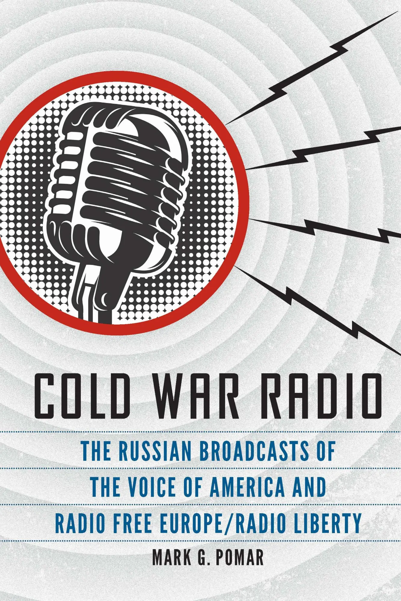 Cover: 9781640125148 | Cold War Radio | Mark G Pomar | Buch | Einband - fest (Hardcover)