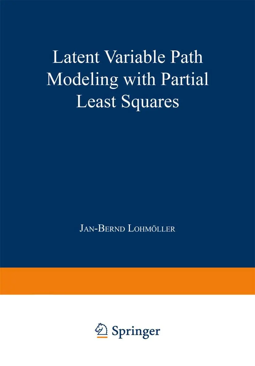 Cover: 9783642525148 | Latent Variable Path Modeling with Partial Least Squares | Lohmöller