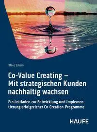 Cover: 9783648185148 | Co-Value Creating - Mit strategischen Kunden nachhaltig wachsen | Buch